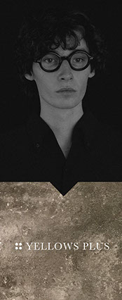 Yellows Plus x Celluloid x 上目限定作Demi篇